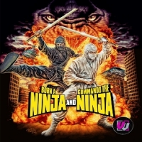 Born A Ninja/commando The Ninja  Do