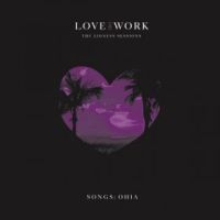 Love & Work  The Lioness Sessions