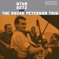 Stan Getz And The Oscar Peterson Tr