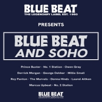 Blue Beat And Soho