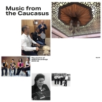 Music From The Caucasus - The Archi