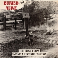 Buried Alive (best Of Smoke 7)