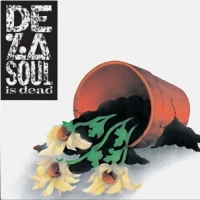 De La Soul Is Dead