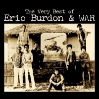 The Very Best Of Eric Burdon & War