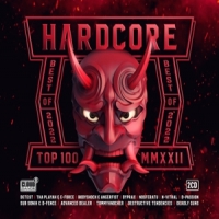 Hardcore Top 100 - 2022 Best Of
